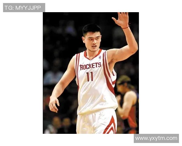 姚明如何改变NBA格局与中国篮球的未来发展之路 姚明如何改变NBA格局与中国篮球的未来发展之路