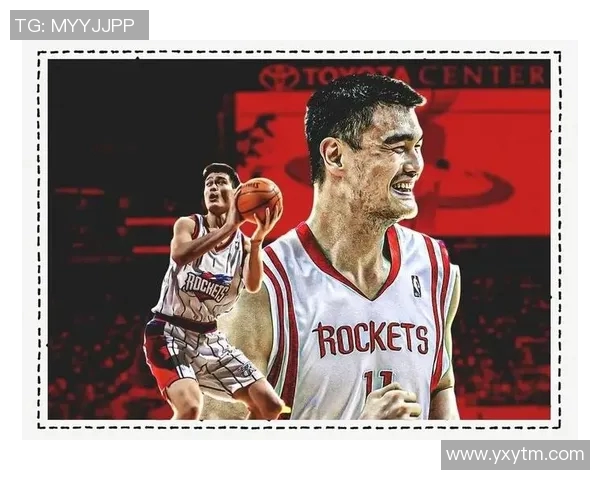 姚明的篮球传奇与国际影响力探索短片